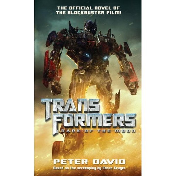 Transformers Dark Of The Moon Mass Market Paperback By Author Peter David  (1 of 1)